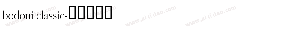 bodoni classic字体转换